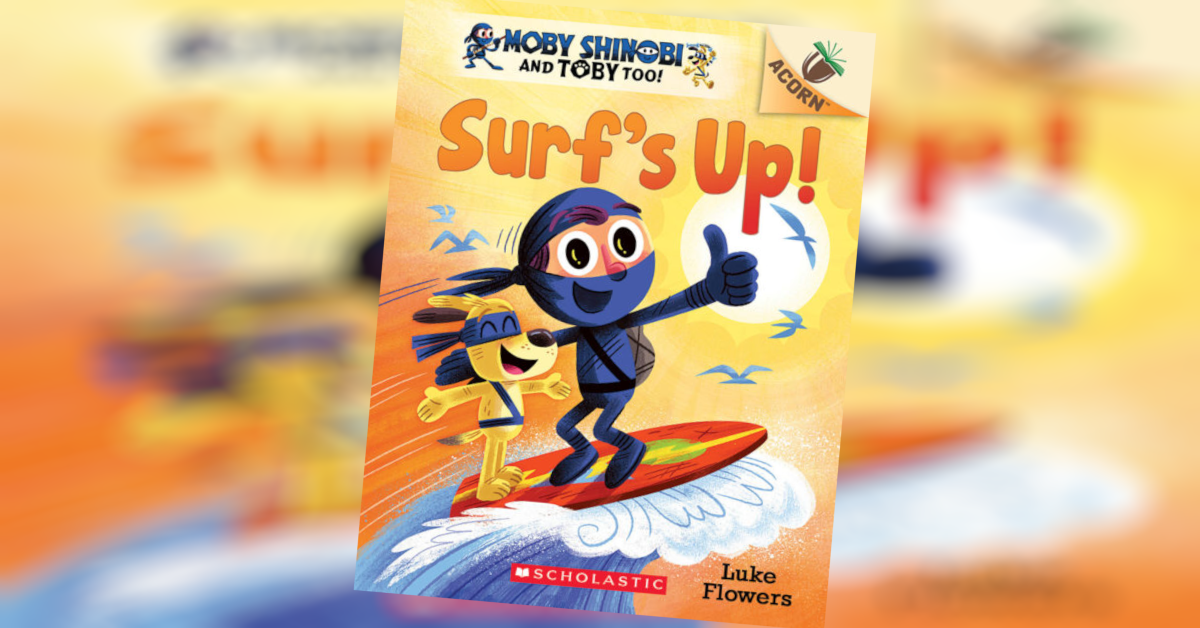 ‘Surf’s Up’ – A Do-Gooder Ninja Who Never Gives Up