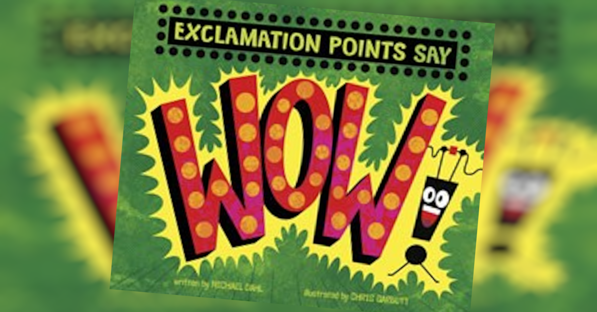 ‘Exclamation Points Say Wow’ – A Fun Romp About Punctuation and Theater