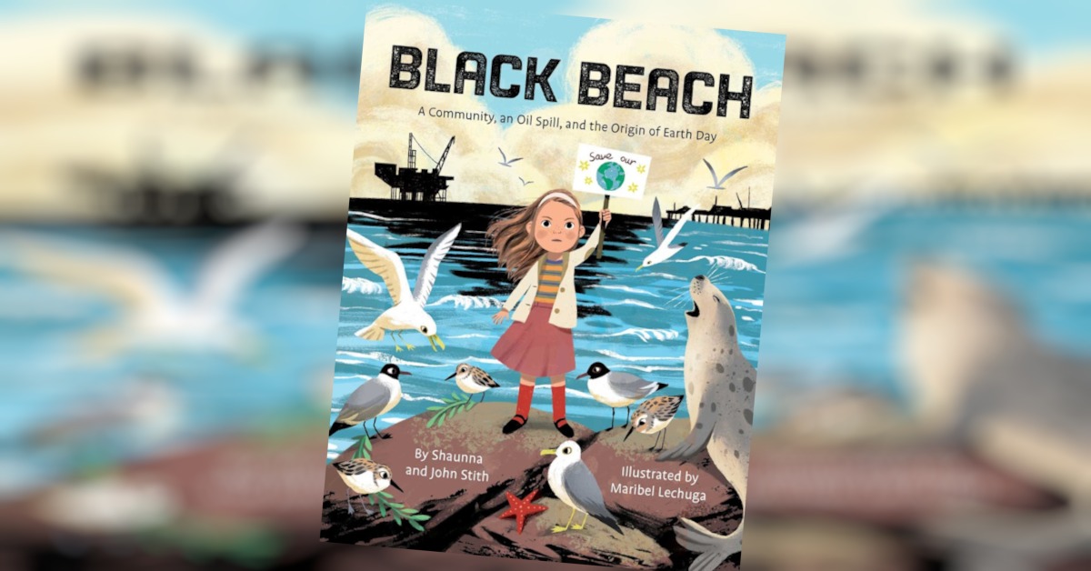 Featured image for Black Beach: A Community, an Oil Spill, and the Origin of Earth Day